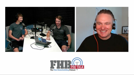 Podcast 594: PRO TALK with Contractor Andy Steele and Student Jude Griffin